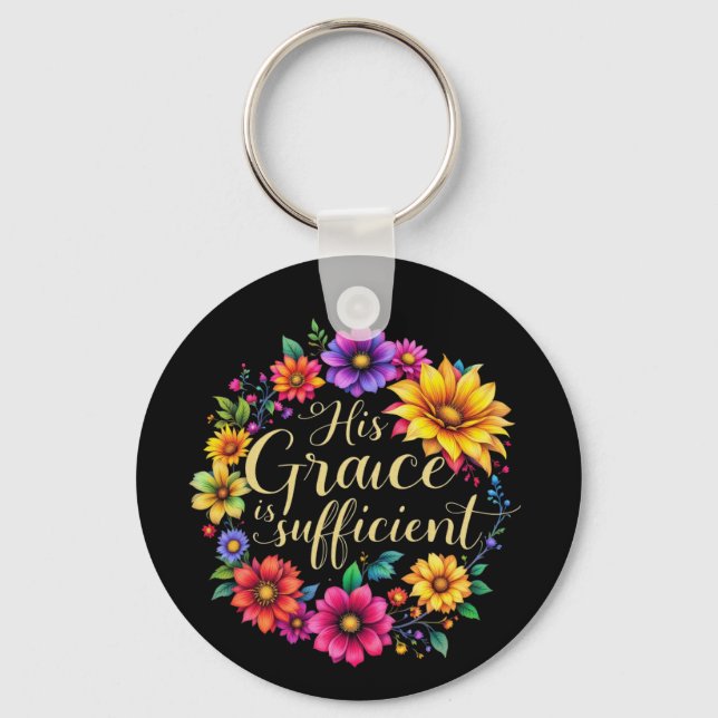 Porte-clés Sa Grâce Est Suffisante Et Inspirante. (Recto)