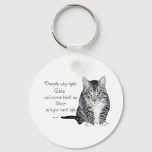 Porte-clés Sagesse de Chat - Les gens qui détestent les chats