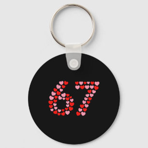 Porte-clés Saint-Valentin 67 Meme 67e Anniversaire 6 7 Valent