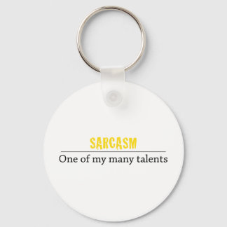 Porte-clés Sarcasme - Un de mes nombreux talents