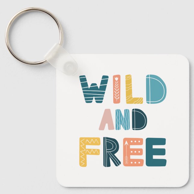 Porte-clés Sauvage et libre (Recto)