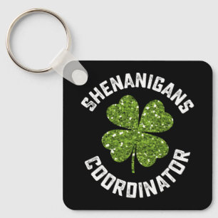 Porte-clés Shenanigans Coordonnateur Funny St Patrick's Day