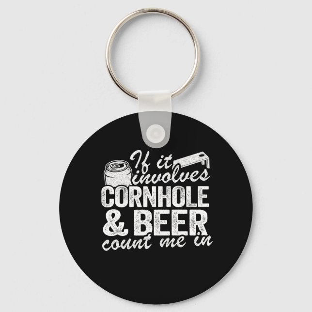 Porte-clés S'Il Concerne La Bière De Cornhole Me Compter Dans (Recto)