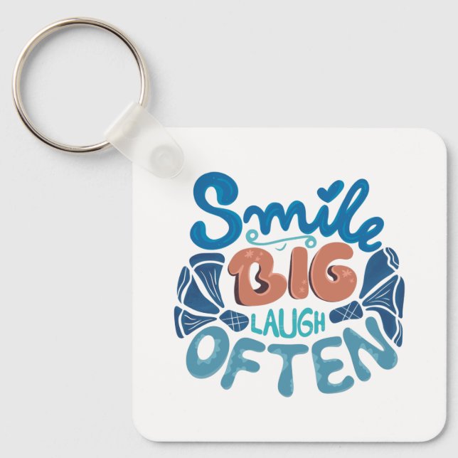 Porte-clés Smile Big Laugh Souvent Porte - clé (Recto)