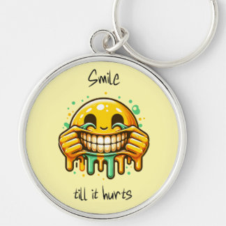 Porte-clés smile till it hurts