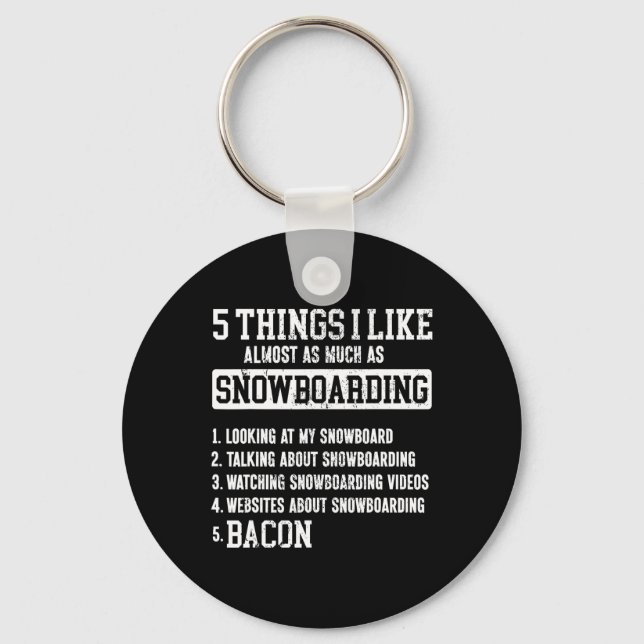 Porte-clés Snowboard Snowboard Bacon 5 choses que j'aime Almo (Recto)