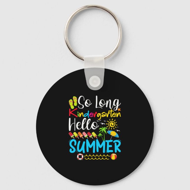 Porte-clés So Long Kindergarten Hello Summer (Recto)