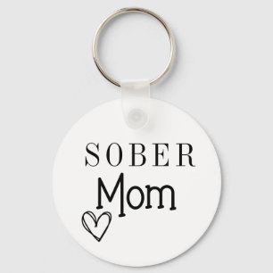 Porte-clés Sober Mom Keychain, Addiction Recovery