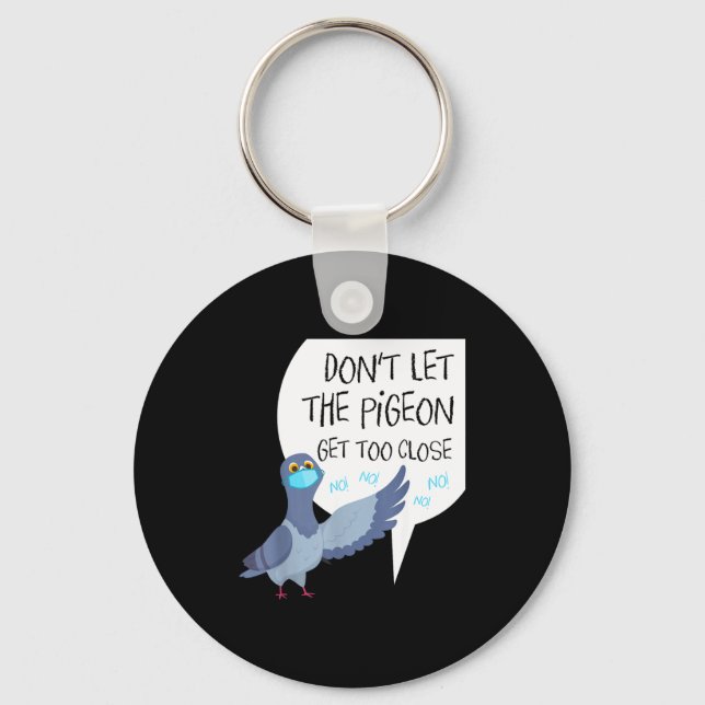 Porte-clés Social Distancing Parody Don't Let The Geon Get To (Recto)