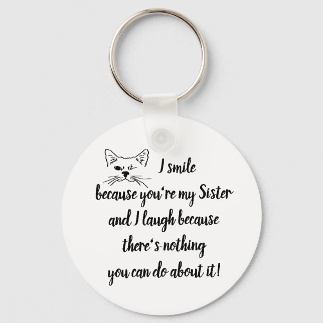 Porte-clés Soeur Amusante Dire Citation Cuite Winking Chat (Recto)