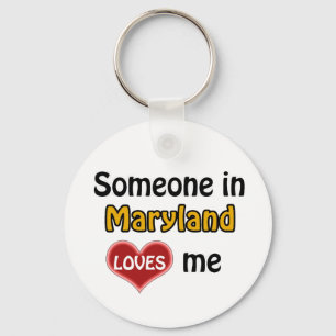 Porte-clés Someone in Maryland Loves me
