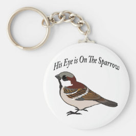 Porte-clés Son oeil est sur le Bruant