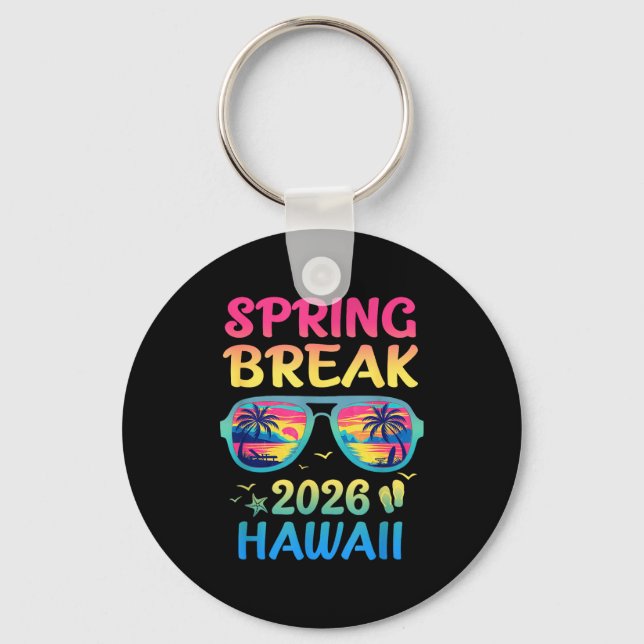 Porte-clés Spring Break Hawaii 2026 Vacation Trip Sungles  (Recto)