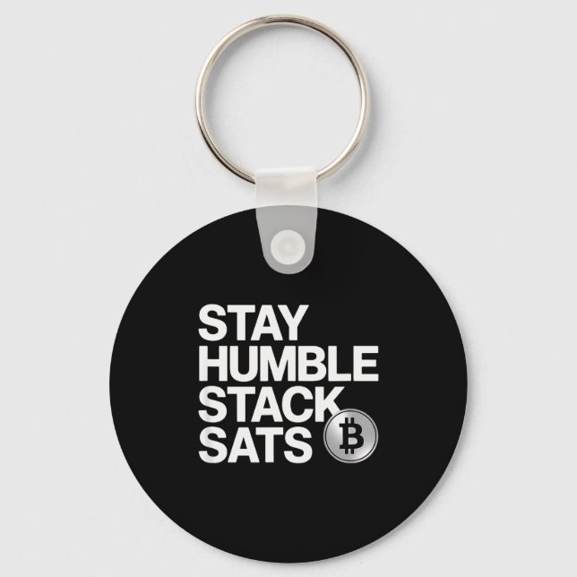 Porte-clés Stay Humble Stack Sats  (Recto)