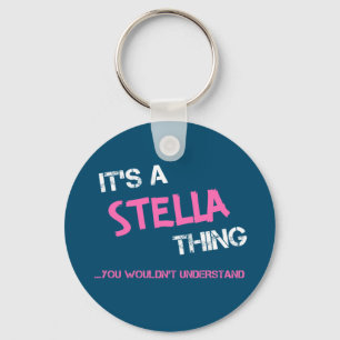 Porte-clés Stella ce que vous ne comprendriez pas nom
