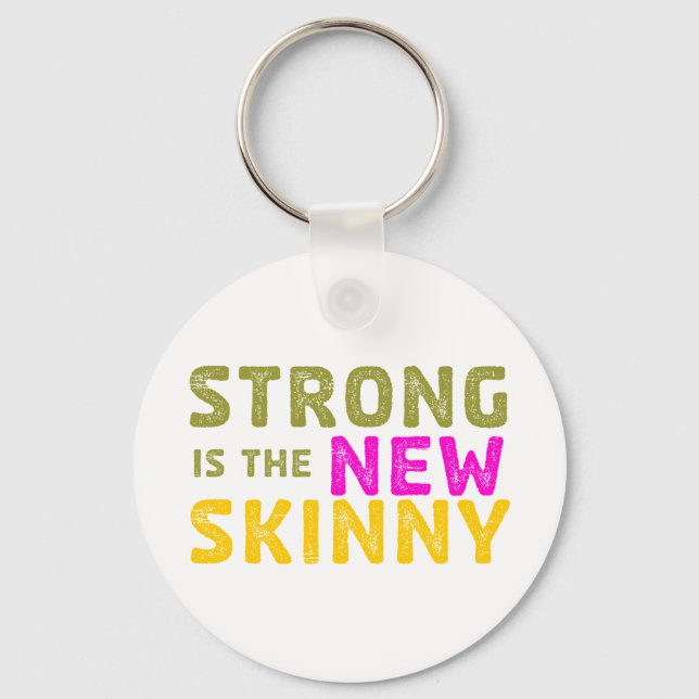 Porte-clés Strong is the New Skinny - Sketch (Recto)