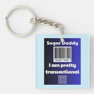 Porte-clés Sugar Daddy, je suis plutôt transactionnelle
