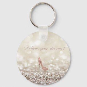 Porte-clés Suivez vos rêves, Glittery, Bokeh, Talons,