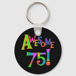 Porte-clés Super 75 T-shirts et cadeaux d'anniversaire