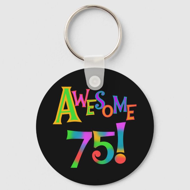 Porte-clés Super 75 T-shirts et cadeaux d'anniversaire (Recto)