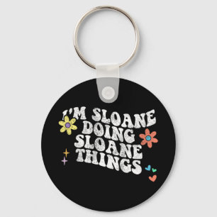 Porte-clés Super Im Sloane Faire Sloane Les Choses Drôle Mère