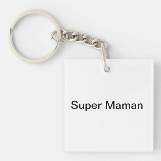 Porte-clés Super Maman (Devant)