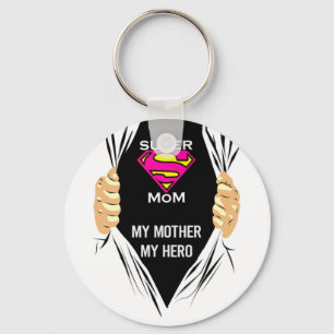 Porte-clés Super Maman - Ma mère Mon héros T-shirt
