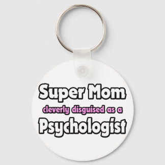 Porte-clés Super Maman ... Psychologue