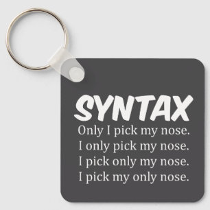 Porte-clés Syntaxe Collecte drôle de nez