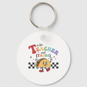 Porte-clés T est pour enseignant et tacos drôle Ck à l'école 