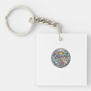 Porte-clés T-Shirt Inspirant Les Rêves se Réalisent Ici