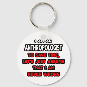 Porte-clés T-shirts et cadeaux anthropologues amusants