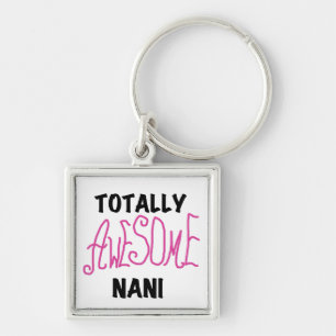 Porte-clés T-shirts et cadeaux Nani roses absolument géniaux