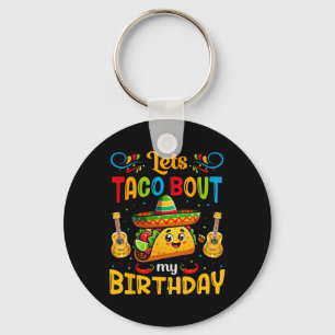 Porte-clés Taco À propos de mon anniversaire Taco Anniversair