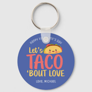 Porte-clés Taco Bout Love Funny Pun Joli Valentines Day