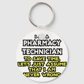 Porte-clés Technicien En Pharmacie Plaisanterie .. Ne jamais 