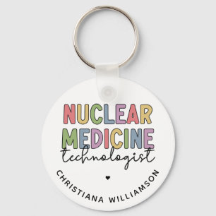 Porte-clés Technologue en médecine nucléaire sur mesure CNMT