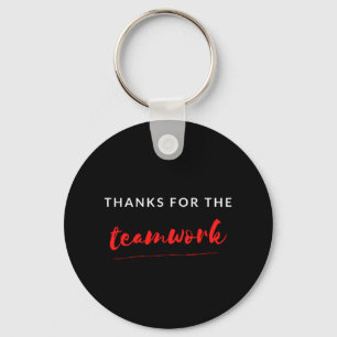 Porte-clés Thanks For the Teamwork
