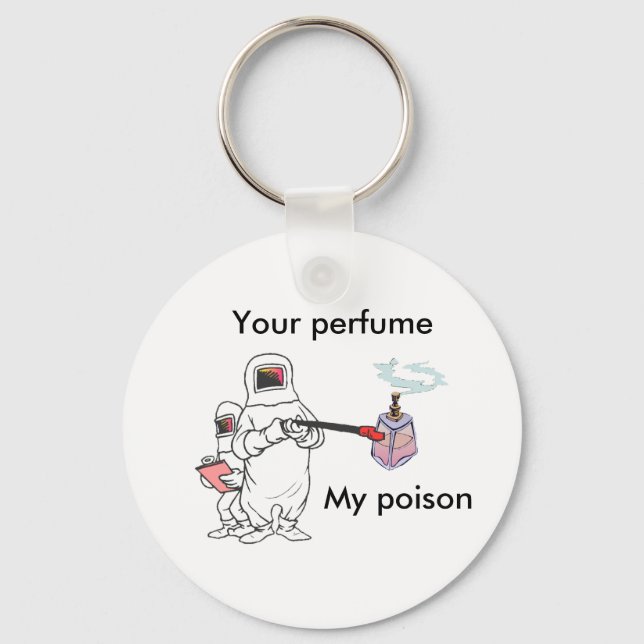 Porte-clés Ton parfum, mon porte - clé empoisonné (Recto)