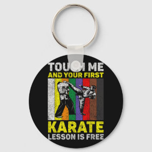 Porte-clés Touchez-Moi Et Votre Leçon De Karaté Est Gratuit T