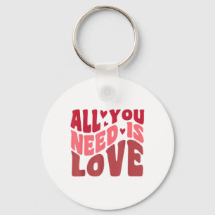Porte-clés Tout Ce Dont Vous Avez Besoin Est Amour Style Rétr