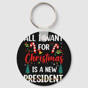 Porte-clés Tout ce que je veux pour Noël, c'est un nouveau pr