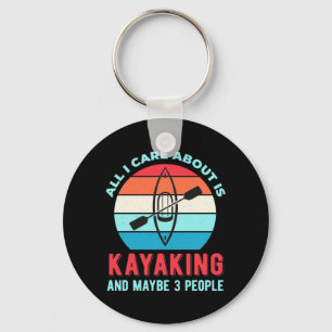 Porte-clés Tout Ce Qui M'Intéresse, C'Est Le Kayak