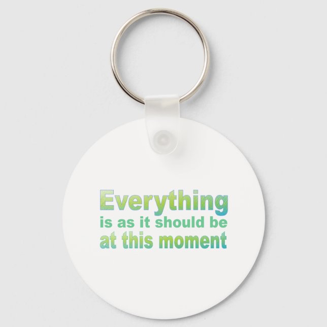 Porte-clés Tout est comme il se doit (Recto)