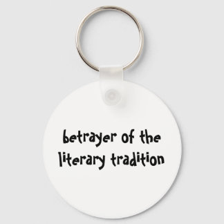 Porte-clés trahison de la tradition littéraire porte - clé