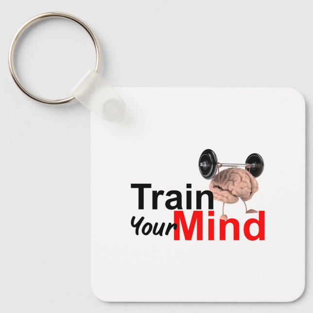 Porte-clés Train Your Mind Motivational Brain Workout Design (Recto)
