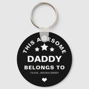 Porte-clés Trendy Ce merveilleux papa appartient à la Fête de