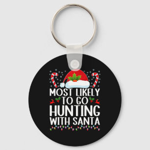 Porte-clés Très Probable De Chasse Avec Père Noël Hunt Christ
