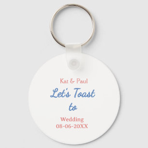Porte-clés Trinquons au mariage nom date couple simple