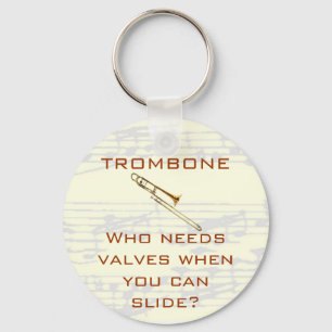 Porte-clés Trombone:  Who needs valves?  Keychain